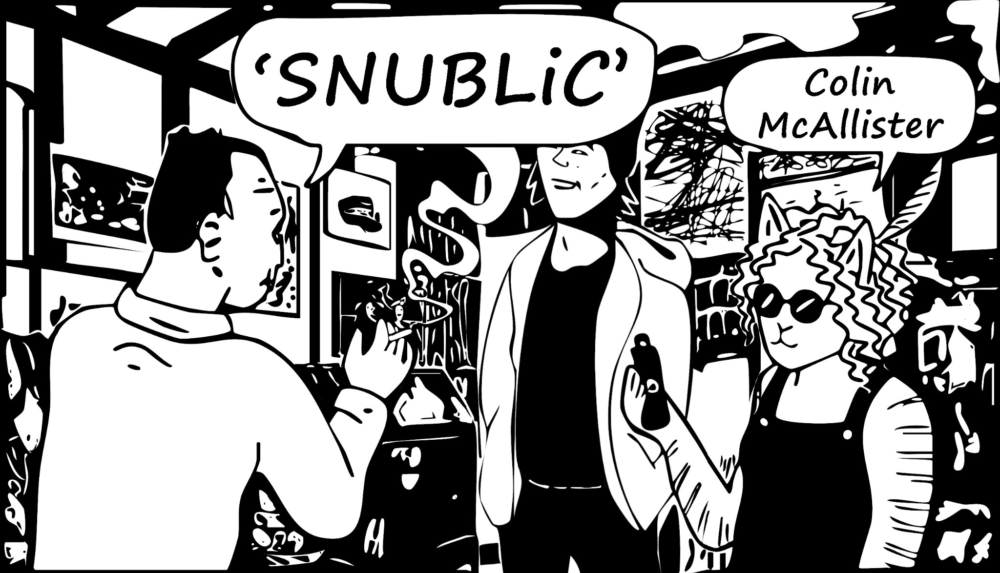 Black-and-white comic panel introducing SNUBLiC and Colin McAllister.
